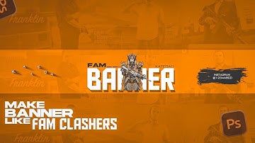 HOW TO MAKE BANNER LIKE @FamClashers ||ON PC| Right Way tech |