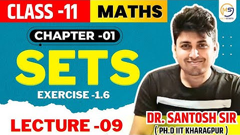 Live Lec-9 Class XI Math: Free NCERT  Batch | Chapter-1 : Set | Exercise-1.6 Solution M 8810409392