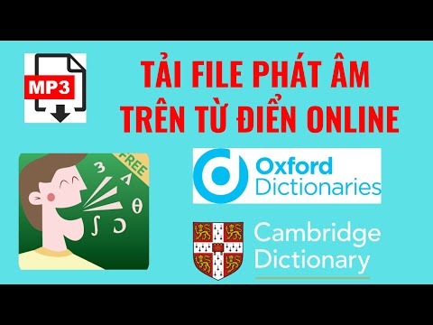 #2023 Cách tải File mp3 phát âm trên từ điển online bất kỳ không dùng phần mềm