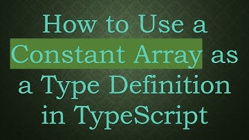 How to Use a Constant Array as a Type Definition in TypeScript