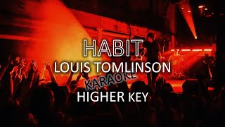 Louis Tomlinson Habit Karaoke HIGHER KEY (2020/2021 LT Tour Edit)