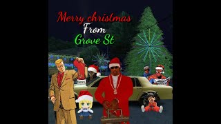 The grove street Christmas special Collab