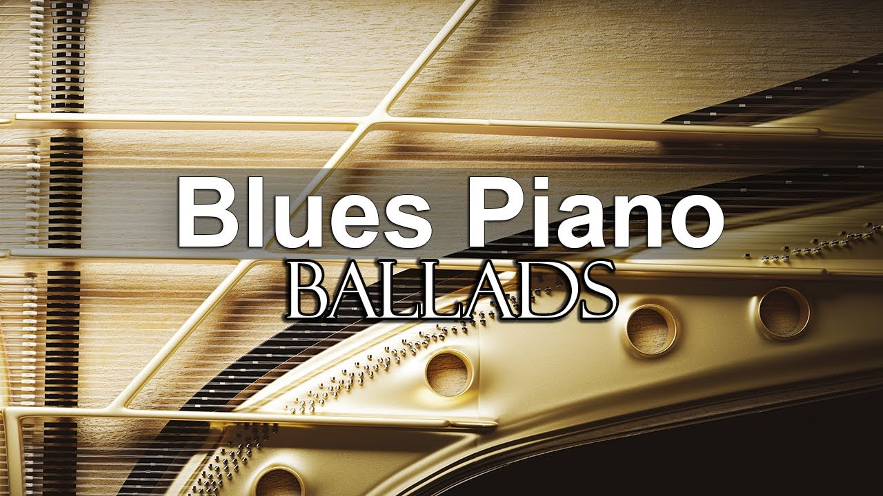 Blues Piano Music - Slow Blues and Rock Ballads played on Piano and Guitar