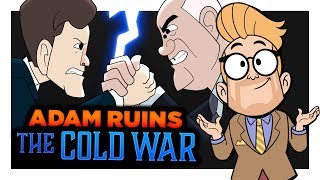 How JFK Almost Caused World War 3 | Adam Ruins Everything