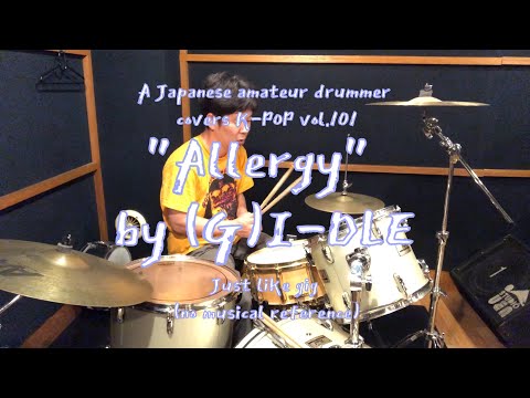 Allergyby G I DLE:Kpopdrum HEARTRISby NiziU: Kpop drum cover vol.109