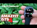 AMAZFIT GTS4 Mini Top 10 Features Review