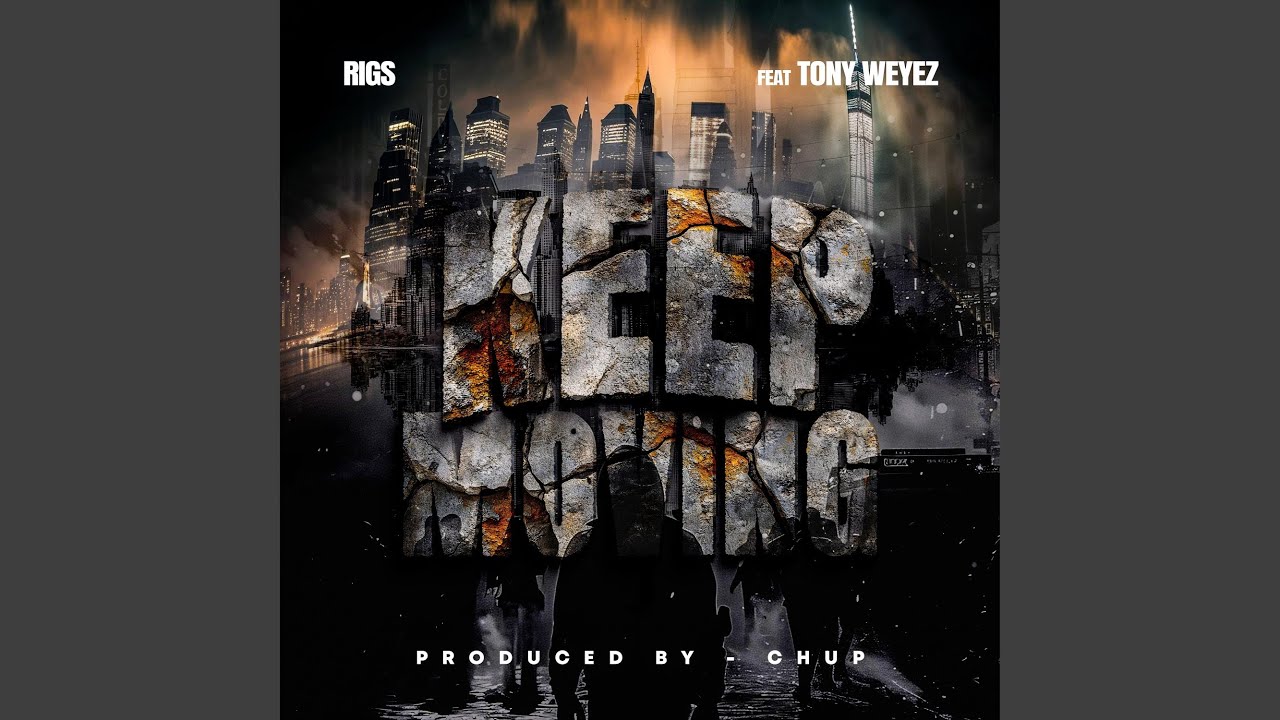 Keep Moving (feat. Tony Weyez)