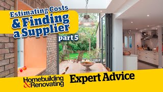 Estimating Costs & Finding a Supplier for windows and doors | ADVICE | Homebuilding