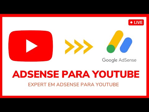 Google AdSense para YouTube: Criar, Configurar, Associar - Tudo sobre Monetização