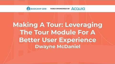 Making A Tour: Leveraging The Tour Module For A Better User Experience
