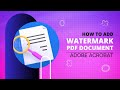 how to add watermark in pdf document | Adobe Acrobat