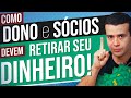 COMO O DONO/SÓCIO DE UM NEGÓCIO GANHA DINHEIRO DE VERDADE  [LIQUIDEZ]