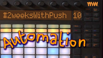 All About Automation  // Day 10 // #2WeeksWithPush