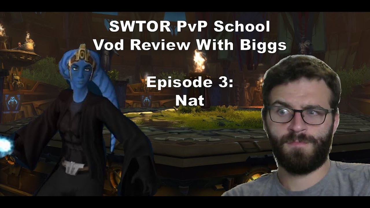 PvP Vod Review with Biggs (Episode 3: Nat)