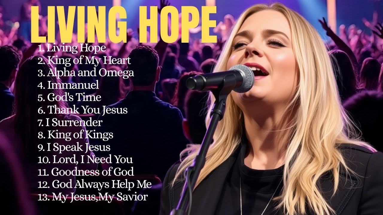 Best Christian Worship || Living Hope || God Bless Your Family #livinghope #lyrics Best Christian Worship || Living Hope || God Bless Your Family #livinghope #lyrics