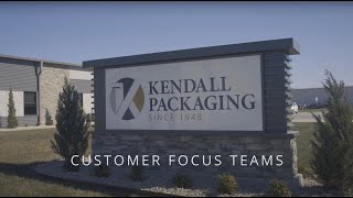 Customer Focus Teams | Kendall Packaging Corporation
