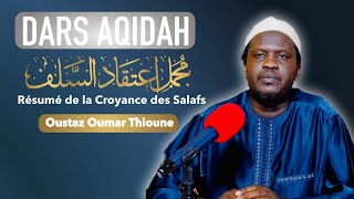 N°07 شرح كتابمجمل اعتقاد السلف | OUSTAZ OUMAR THIOUNE H.A