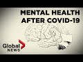 Coronavirus outbreak: Is a 'mental health pandemic' coming after COVID-19?