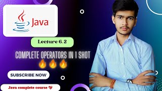 Java complete course: Operators,Types of operators| Operators in java|Complete Operators in one shot