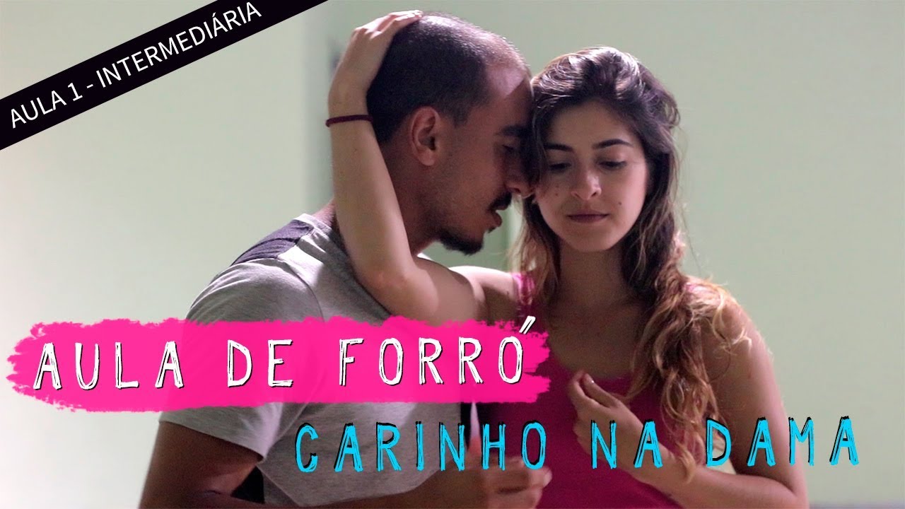 Aula de Forró | Carinho na dama | Aula 1 - Intermediária