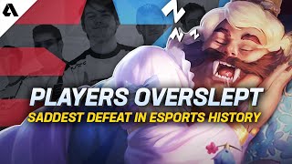 Losing To A Team That Overslept? - Saddest Defeat In Esports History