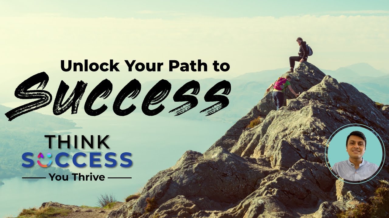 Unlock Your Path to Success A Guide to Living a Fulfilled Life by
