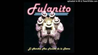 Fulanito - Guallando (HQ Audio)