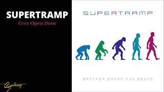 Supertramp - Ever Open Door (Audio)