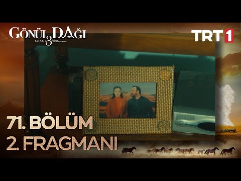 Gönül Dağı 71. Bölüm 2. Fragmanı