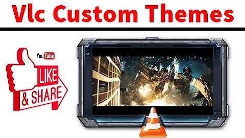 How to Change Vlc Media Player Skin | Amazing Themes For Vlc Player