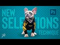 Selection Made Easy | Photoshop NEW SELECTION TECHNIQUE | FAST🔥
