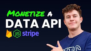 Build & Sell your own API $$$ [Node.js Firebase & Stripe Tutorial]