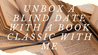 Unbox a Blind Date With a Book Classic Edition With Me!