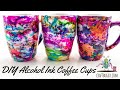 How to Make Alcohol Ink Coffee Mugs Tutorial