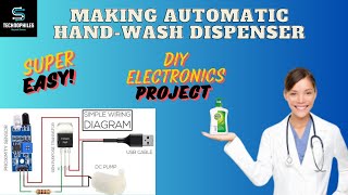 ✨🤲 Making Automatic Handwash Dispenser! 🤲💦✨| #DIY #electronics #project | detailed video explanation