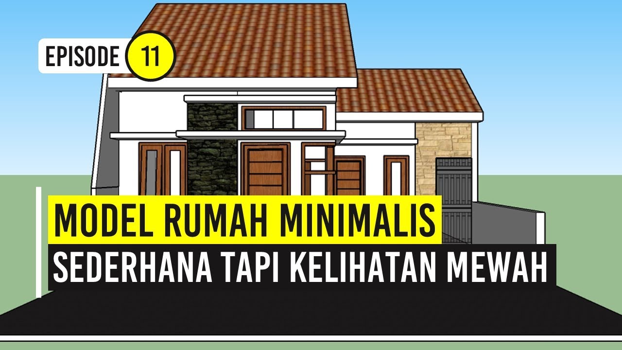 Model Rumah Minimalis Sederhana Tapi Kelihatan Mewah Youtube