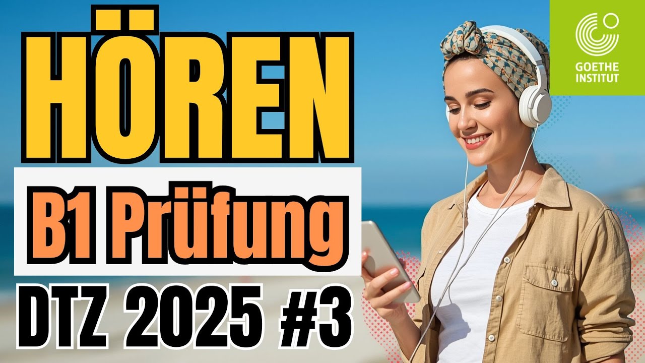 B1 Hören | Prüfung DTZ 2025 | Übung #3| Teil 1-4 mit Lösungen | German