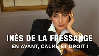 Inès de la Fressange : En avant, calme et droit ! - Documentaire portrait - Tetra Media