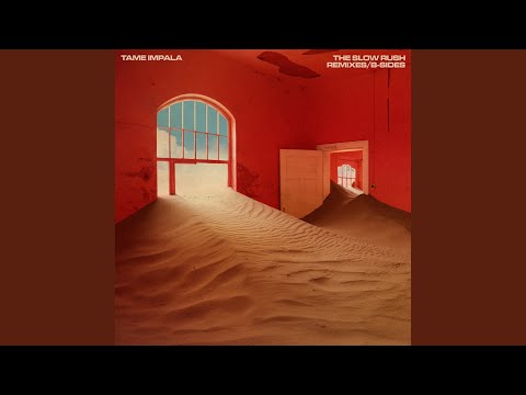 The Boat I Row - Tame Impala