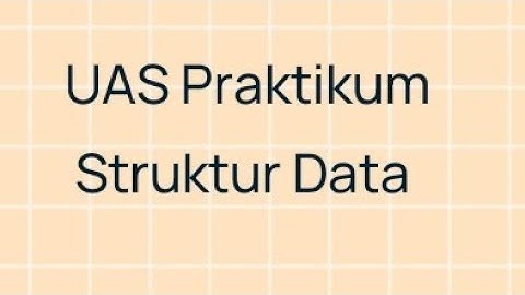 UAS Praktikum Struktur Data_ Agis Sri Yuliantini (1237010014), Tifa Astrianti (1237010003)