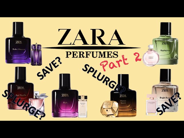 I'm a perfume expert – the top five Zara fragrances that are dupes for your  favourite designer perfumes & much cheaper