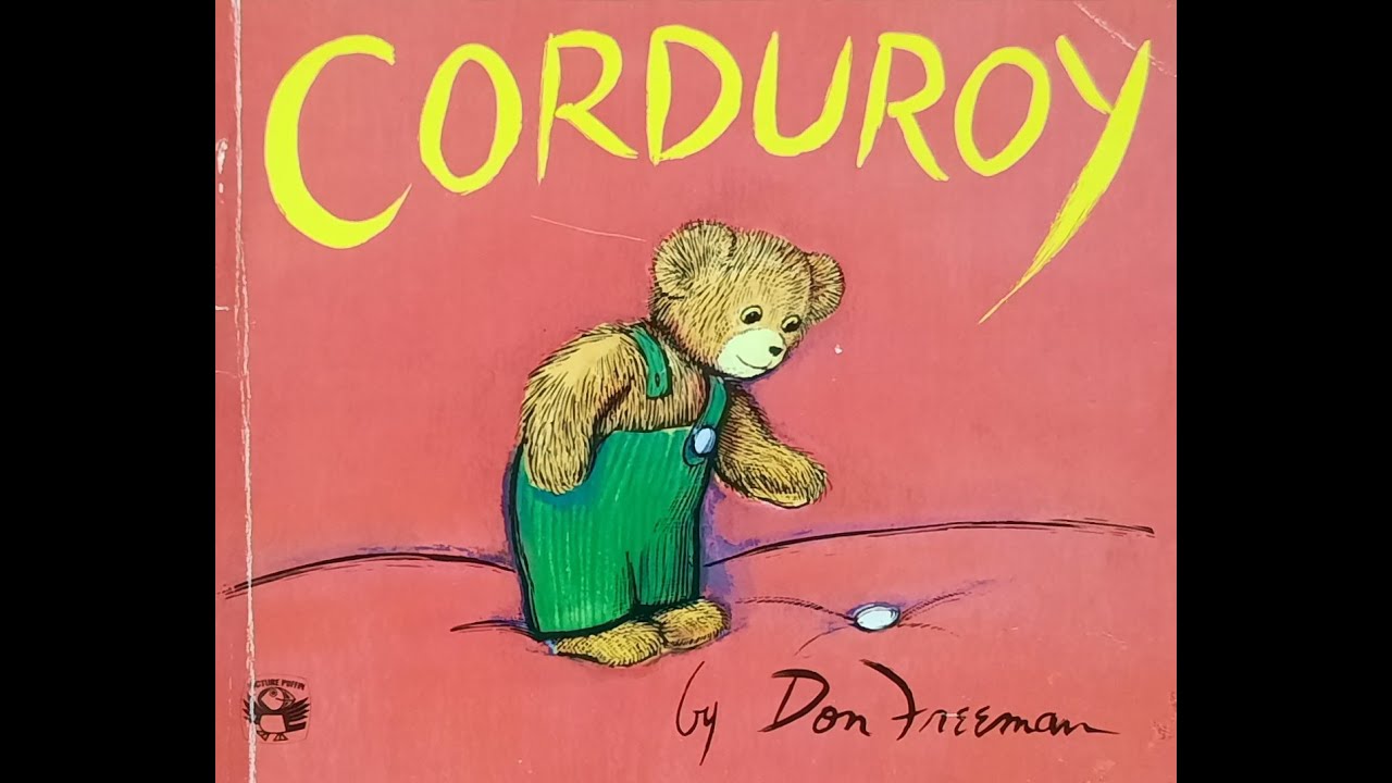 Corduroy: Read aloud children's book - YouTube