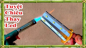 cách thay chíp led bị hỏng cực kỳ đơn giản mà không phải ai cũng biết, cách hàn chips led, bình điện
