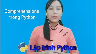 Lập trình Python bài 9 Comprehensions trong Python | Nga it