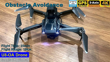 U8-OA 3-Axis Gimbal 8K Obstacle Avoidance Brushless Drone – Just Released !