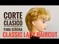 Classic lady haircut       corte classico para seora