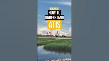 How to Understand ATIS