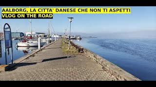 Aalborg, La Città Danese Che Non Ti Aspetti Vlog On The Road