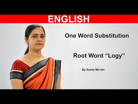 One word substitution - Root Word 