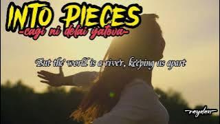 CAGI NI DELAI YATOVA-(Lyrics)INTO PIECES